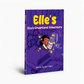 Las aventuras de Elle en la tierra de los sueños (Las aventuras de Elle, libro 1)